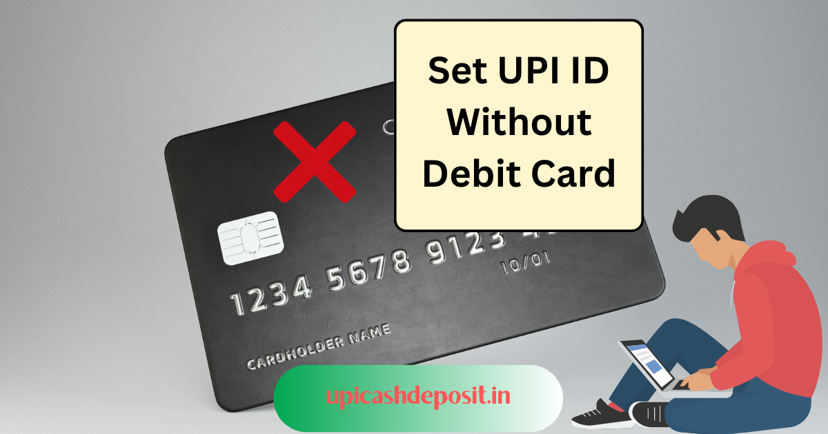 upi pin without card