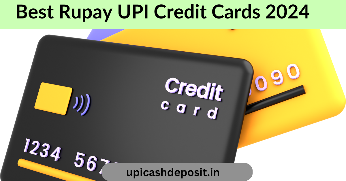 Rupay upi credit card 2024